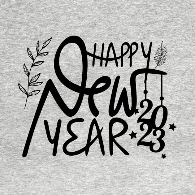 Happy New Year 2023 by Tee Shop